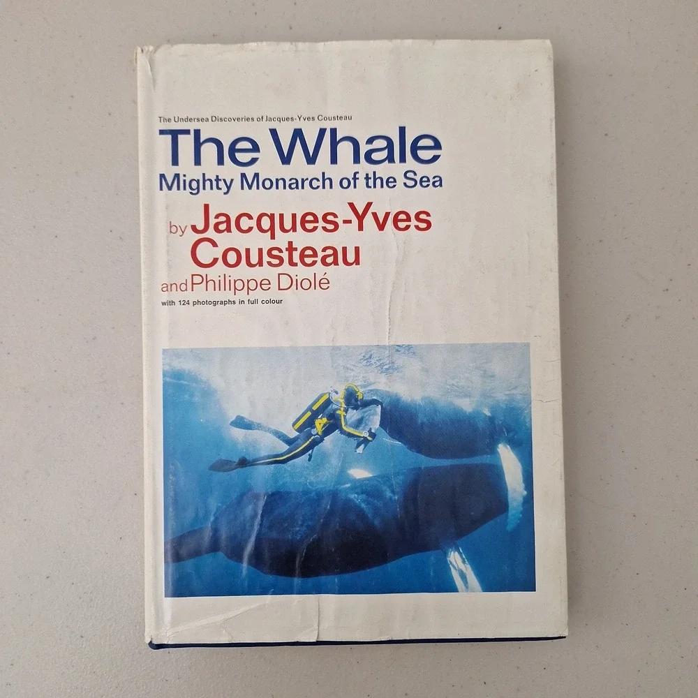 The Whale: Mighty Monarch of the Sea By Jacques Cousteau HC DJ 1970